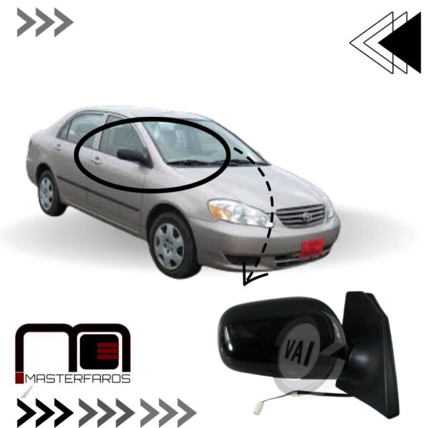 ESPEJO EXTERIOR ELECTRICO TOYOTA COROLLA 2003/2008 NEG RH